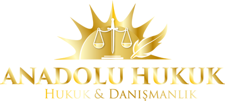 Anadolu Hukuk Bürosu - İstanbul Avukatlık ve Arabulucuk Hizmetleri